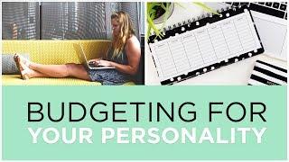 3 Budget Strategies For Different Personality Types | The 3-Minute Guide