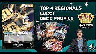 Top 4 Lucci Deck Profile | OP07 Regionals | One Piece TCG