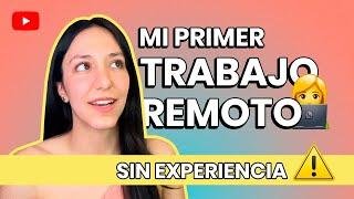 Hacer DINERO por INTERNET| Mi Primer TRABAJO REMOTO ‍ | SIN EXPERIENCIA |