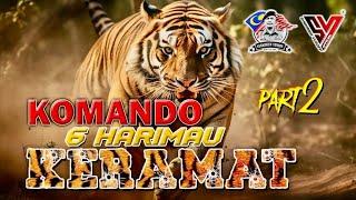 KOMANDO:  6 Harimau Keramat PART 2