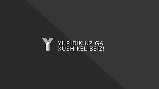 Yuridik.uz -  Onlayn yuridik xizmatlar portali