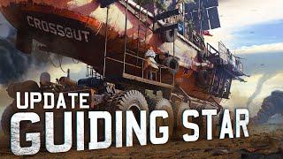 'Guiding Star' Update / Crossout