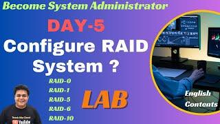 Become System Administrator ! How to configure RAID System lab !