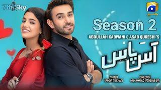 Aas Paas | Last Episode 33 | Season 2 | Ft. Ali Ansari, Laiba Khan | Geo Tv | Habib Drama Voice