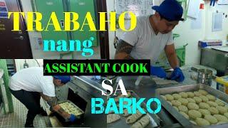 SEAman tips!ANO TRABAHO NG ASSISTANT COOK SA BARKO|buhay barko vlog