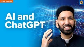 AI and ChatGPT: Spiritual Resilience and Ethics | Khutbah by Dr. Omar Suleiman