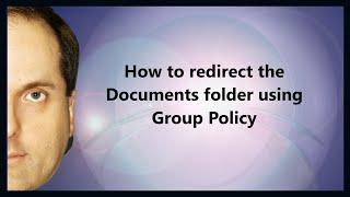 How to redirect the Documents folder using Group Policy