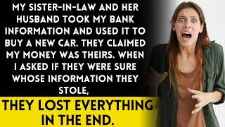 Brother's Wife and Husband Took My Bank Details, Bought Car with My Money: What Happened Next?