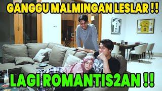 ROMANTISAN LESLAR DI MALAM MINGGU BIKIN IRI ‼️LESLAR CARIIN PASANGAN BUAT ADY ⁉️