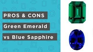 How to choose between a Blue Sapphire v. Green Emerald? Pros & Cons under 11 minutes.