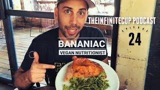 The Future is VEGAN with Tino the Bananiac | theinfinitecup podcast ep.24