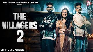 The Villagers 2 (Official Video) | Jerry | Sagar Pop | New Haryanvi Songs 2024 | Badmashi Song