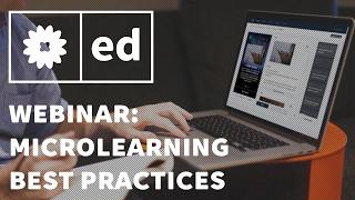 Webinar: Microlearning best practices