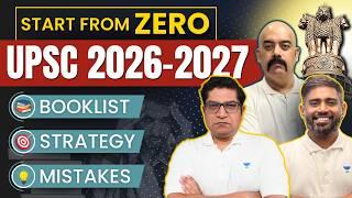 UPSC 2026 & 2027 Strategy: Start from ZERO & Crack IAS in 1st Attempt | Mrunal, Sudarshan,& Sidharth