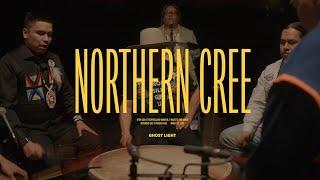 Northern Cree - Ghost Light Sessions