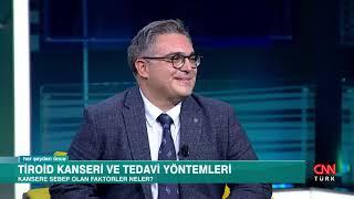 HER ŞEYDEN ÖNCE /DOÇ. DR. AHMET CEM DURAL-GENEL CERRAHİ UZMANI / TİROİD KANSERİ VE TEDAVİ YÖNTEMLERİ