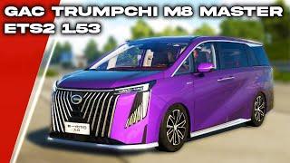  2024 GAC Trumpchi M8 Master | DER LUXUS ETS2-CAR-MOD