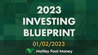 2023 Investing Blueprint