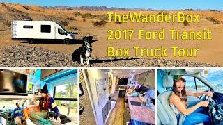 TheWanderBox Van Box Truck Tour (2017 Ford Transit 350HD Unicell)