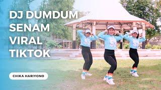 DJ DUM DUM VIRAL SENAM KREASI ZUMBA - CHIKA HARIYONO