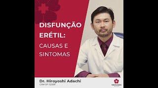 Disfunção erétil: causas e sintomas