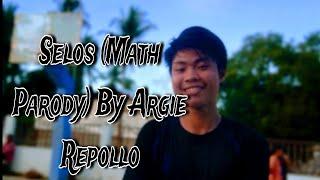 Selos {MATHParody}_By Argie Repollo #funny