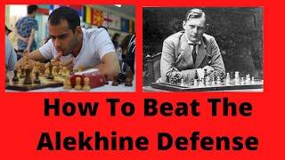 How To Beat The Alekhine Defense - Chess Opening Traps