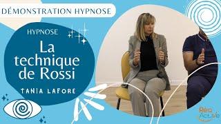 Démonstration hypnose : la Technique de Rossi - extrait de formation en hypnose avec Tania Lafore