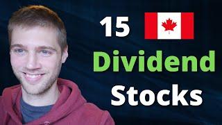 15 CANADIAN Dividend Stocks That Pay Me $3,514 Per Year