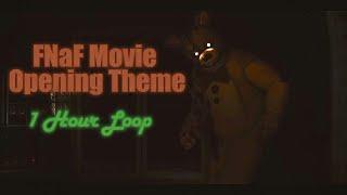 FNaF Movie Opening Theme - 1 Hour Loop
