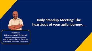 Daily Standup Meeting - The heartbeat of your agile project journey