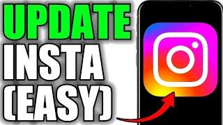 HOW TO UPDATE INSTAGRAM TO NEWEST VERSION!