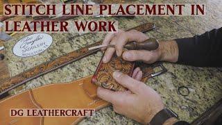 Stitch Line Placement in Leather Work