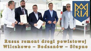 Rusza remont drogi powiatowej Wilczkowo – Bodzanów – Słupno