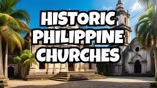 Top 5 Oldest Churches in the Philippines