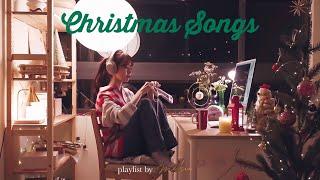 【playlist】A playlist for those of you who want to feel Christmas already. /  2021 Christmas Music.