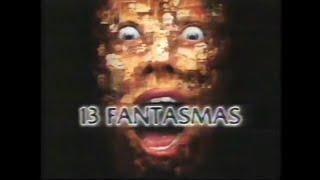 Chamada Rede Globo - Supercine - Filme: "13 FANTASMAS" Inédito (16/02/2008)