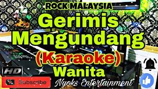 GERIMIS MENGUNDANG - Slam (Karaoke Malaysia) Nada Wanita || B=DO