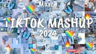 Tiktok Mashup March 2024(Not Clean)