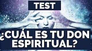 TEST para SABER cuál es tu DON ESPIRITUAL , test mejorado