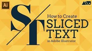 How to Create Sliced Text in Adobe Illustrator Tutorial