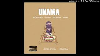 Deejay Lenzo - Unama (feat, Bulldog & Bill Ruzima & Nillan (Official Music Audio)