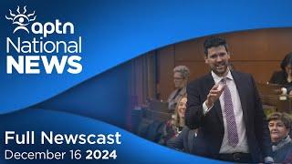 APTN National News December 16, 2024 – Turmoil for feds as ministers resign, Clinical trial results