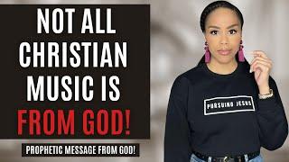 Prophetic Message | All Christian Music is Not From God | Prophetic Word | Worship with LaLa Jenkins