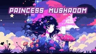 • Princess Mushroom - VDYCD •