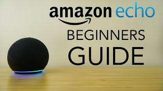 Amazon Echo Dot with Alexa - Complete Beginners Guide