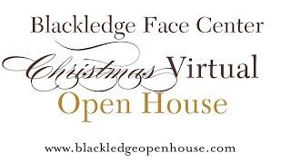 Blackledge Face Center - 60 Hours from now!