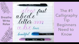 #1 Calligraphy Tip for Beginners