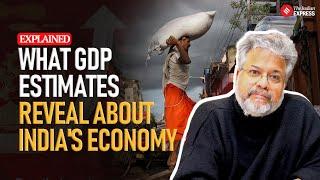 Explained Economy: What the latest GDP estimates tell about the state of India’s economy