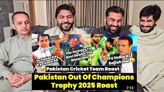 Pakistan Out Of Champions Trophy 2025 Roast Pakistan Cricket Team  Roast Twibro|PAKISTAN REACTION